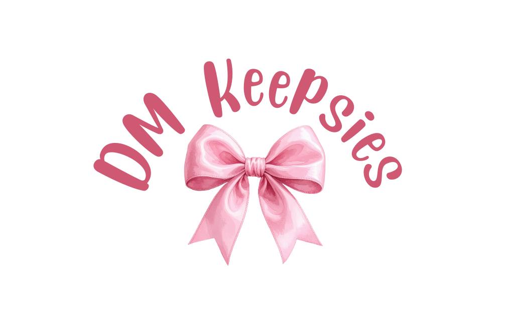 DM Keepsies